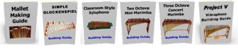 Building Guides for Making Marimbas, Xylophones, Vibraphones and Metalophones